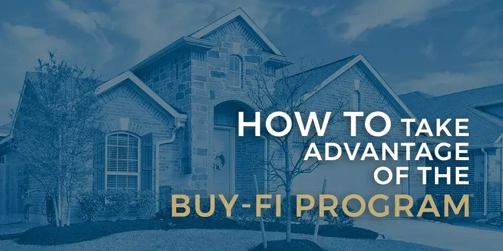 How to Take Advantage of the Buy-Fi Program