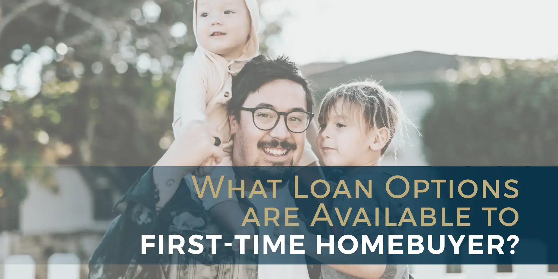 USL Blog_9 First-Time Homebuyer_InlineC