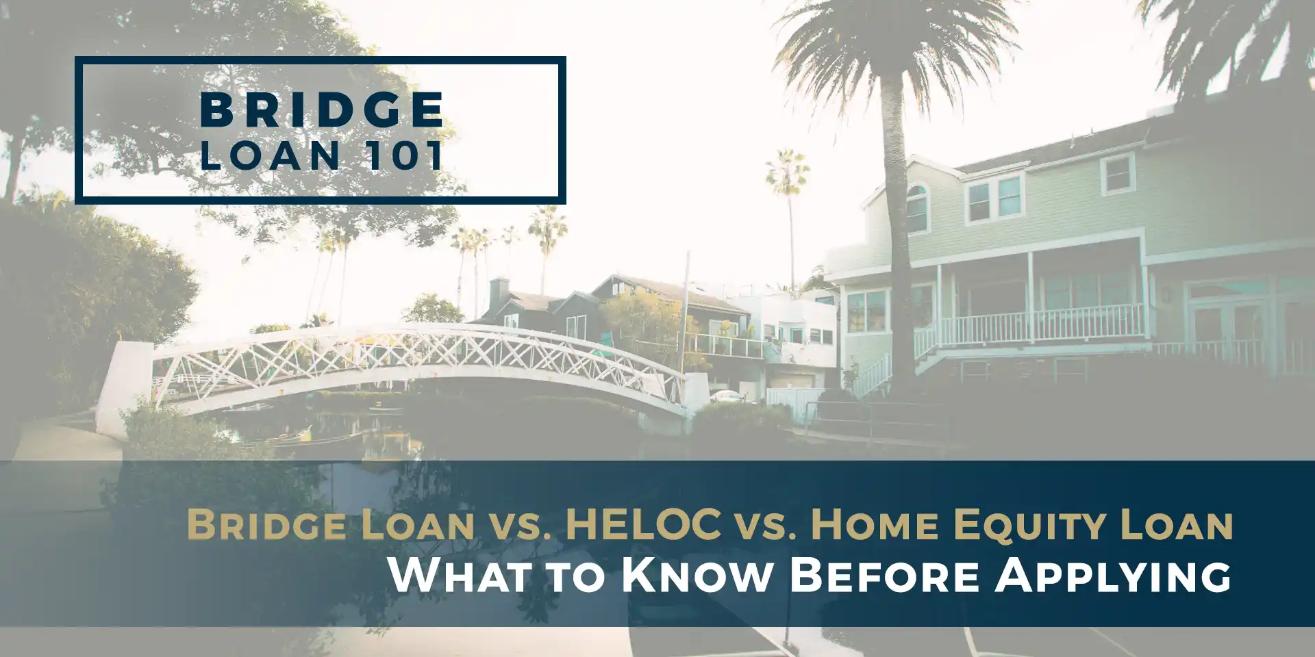 2026-07 USL Blog_Bridge Loans_Inline03 Land Loan vs. Construction Loan